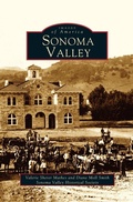 Cover: Sonoma Valley - Arcadia Publishing Library Editions