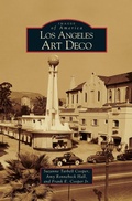 Cover: Los Angeles Art Deco - Arcadia Publishing Library Editions