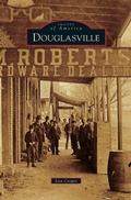 Cover: Douglasville - Arcadia Publishing Library Editions