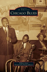 Enlarge image Cover: Chicago Blues - Arcadia Publishing Library Editions