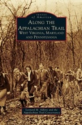 Cover: Along the Appalachian Trail - Arcadia Publishing Library Editions