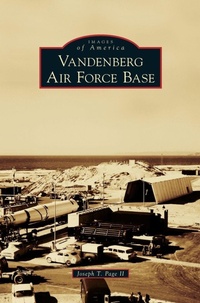 Enlarge image Cover: Vandenberg Air Force Base - Arcadia Publishing Library Editions