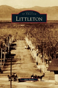 Enlarge image Cover: Littleton - Arcadia Publishing Library Editions