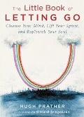 Cover: The Little Book of Letting Go - Conari Press,U.S.