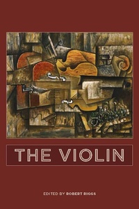Enlarge image Cover: The Violin - University of Rochester Press