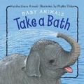 Cover: Baby Animals Take a Bath - Charlesbridge Publishing,U.S.
