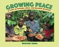 Cover: Growing Peace - Lee & Low Books