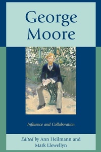 Enlarge image Cover: George Moore - University of Delaware Press