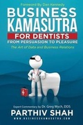 Cover: Business Kamasutra for Dentists - Motivational Press