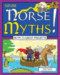 Cover: Explore Norse Myths! - Nomad Press