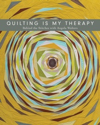 Enlarge image Cover: Quilting is My Therapy - C & T Publishing