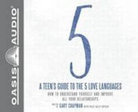 Enlarge image Cover: A Teen's Guide to the 5 Love Languages - Oasis Audio