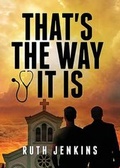 Cover: That's the Way It Is - Tate Publishing & Enterprises