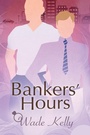 Cover: Bankers' Hours - Dreamspinner Press