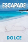 Cover: Escapade - Dreamspinner Press
