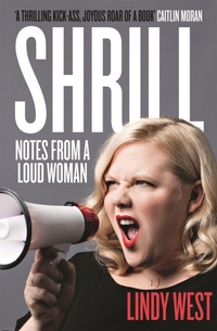 Enlarge image Cover: Shrill - Quercus Publishing