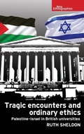 Cover: Tragic Encounters and Ordinary Ethics - Manchester University Press