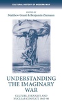 Cover: Understanding the Imaginary War - Manchester University Press