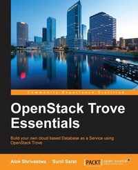 Enlarge image Cover: OpenStack Trove Essentials - Packt Publishing