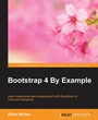Cover: Bootstrap 4 By Example - Packt Publishing Limited