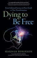 Cover: Dying to Be Free - O Books
