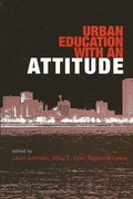 Cover: Urban Education with an Attitude - State University of New York Press