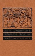 Cover: Henri Bergson and British Modernism - McGill-Queen's University Press