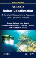 Cover: Reliable Robot Localization - Wiley-ISTE