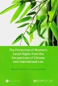 Cover: The Protection of Women's Social Rights from the Perspectives of Chinese and International Law - Paths International Ltd