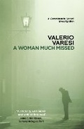 Cover: A Woman Much Missed - MacLehose Press