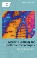 Cover: Machine Learning for Healthcare Technologies - Institution of Engineering and Technology