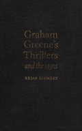 Cover: Graham Greene's Thrillers and the 1930s - McGill-Queen's University Press