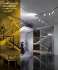 Cover: The Arts Club of Chicago at 100 - Art and Culture, 1916-2016 - Arts Club of Chicago,U.S.