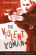 Cover: The Violent Woman - State University of New York Press