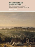 Cover: Acknowledge No Frontier - Otago University Press