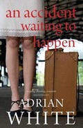 Cover: An Accident Waiting to Happen - Lynskey Books