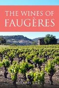 Cover: The wines of Faugeres - Infinite Ideas Limited