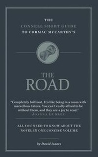 Enlarge image Cover: The Connell Short Guide To Cormac McCarthy's The Road - Connell Guides