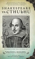 Cover: Shakespeare Vs. Cthulhu - Snowbooks Ltd