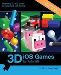 Cover: 3D IOS Games by Tutorials - Razeware LLC
