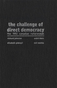 Enlarge image Cover: Challenge of Direct Democracy - McGill-Queen's University Press