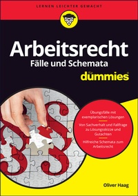 Abbildung von: Arbeitsrecht Fälle und Schemata für Dummies - Wiley-VCH