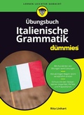 Cover: &Uuml;bungsbuch Italienische Grammatik f&uuml;r Dummies - Wiley-VCH