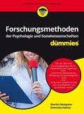 Cover: Forschungsmethoden der Psychologie und Sozialwissenschaften f&uuml;r Dummies - Wiley-VCH