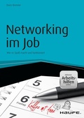 Cover: Networking im Job - inkl. Arbeitshilfen online - Haufe-Lexware