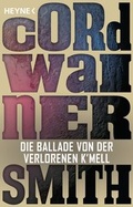 Cover: Die Ballade von der verlorenen K'mell - Heyne
