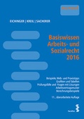 Cover: Basiswissen Arbeits- und Sozialrecht 2016 - Facultas