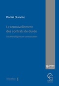Cover: Le renouvellement des contrats de dur&eacute;e - Schulthess Juristische Medien