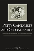 Cover: Petty Capitalists and Globalization - State University of New York Press