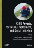 Cover: Child Poverty, Youth (Un)Employment, and Social Inclusion - ibidem